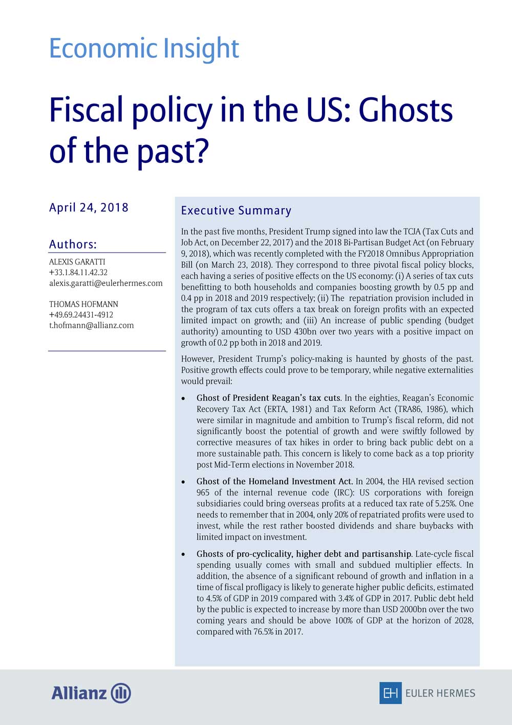 Fiscal policy in the US: Ghosts of the past?