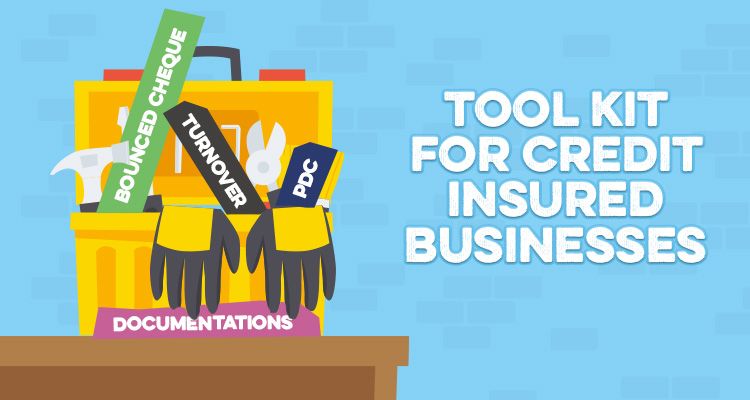 Tool kit for credit insured businesses